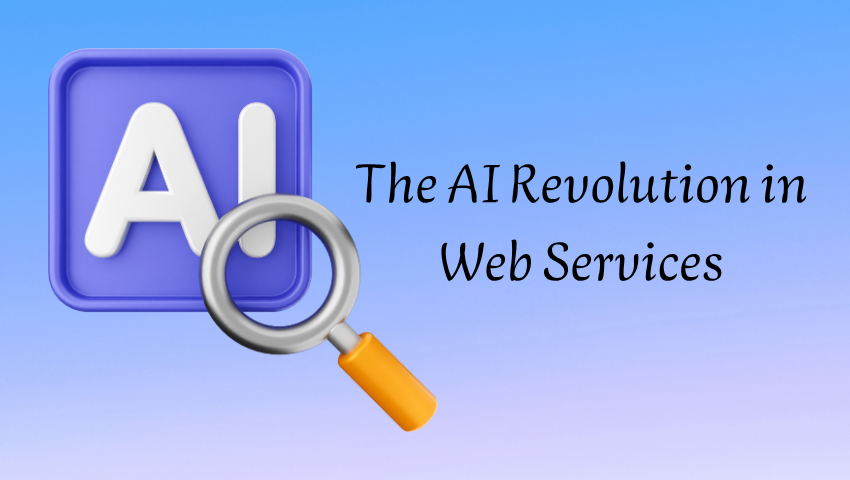 The AI Revolution in Web Services